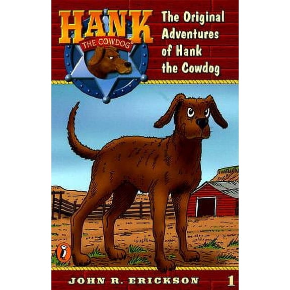 Hank the Cowdog (Quality): The Original Adventures of Hank the Cowdog (Series #01) (Paperback)