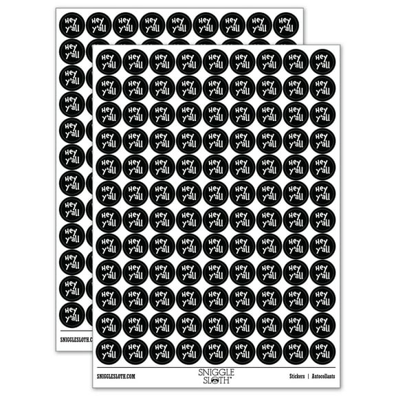 Hey Y'all Hello Hi Southern Fun Text 200  Round Stickers - Black - Gloss Finish - 0.50" Size