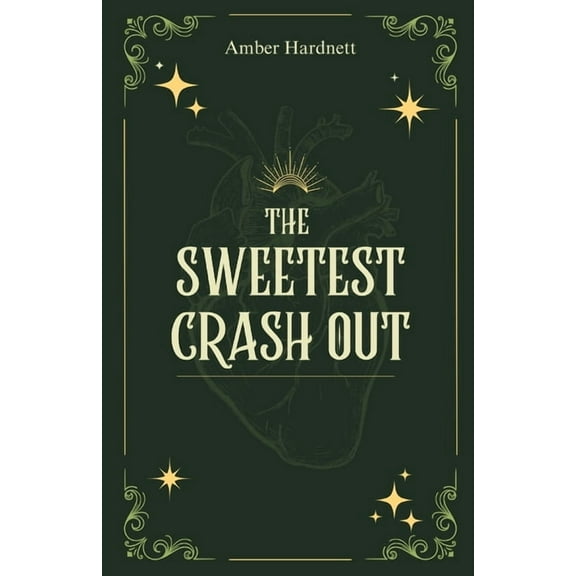 The Sweetest Crash Out, (Paperback)