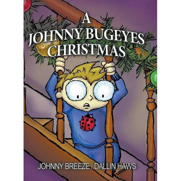 A Johnny Bugeyes Christmas (Hardcover)