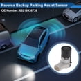 thumbnail image 2 of Sensor de Estacionamiento Reverso Único Bargains No.66216938738 para BMW X5 04-06 para BMW 530i 02-07 Sensor de Asistencia de Estacionamiento Negro 1 Pc, 2 of 6
