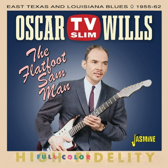 Oscar TV Slim Wills - Flatfoot Sam Man - Music & Performance - CD