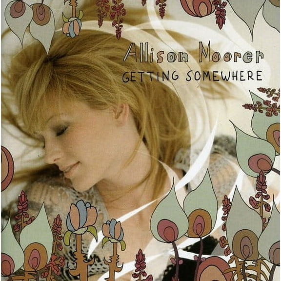 Allison Moorer - Getting Somewhere - Music & Performance - CD