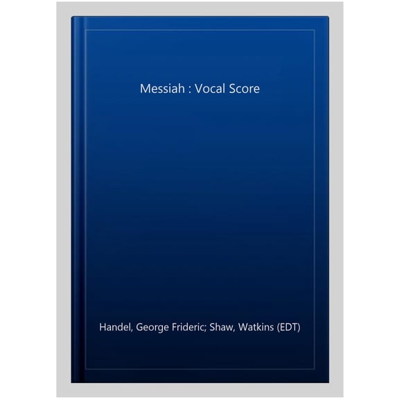 Pre-Owned Messiah : Vocal Score, Paperpack (Paperback) 9780853602118