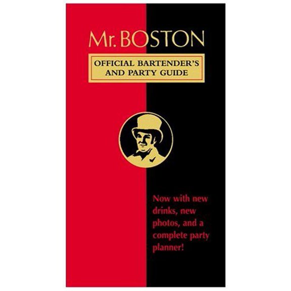 Pre-Owned Mr. Boston: Official Bartender's & Party GUide (Paperback) 0446670421