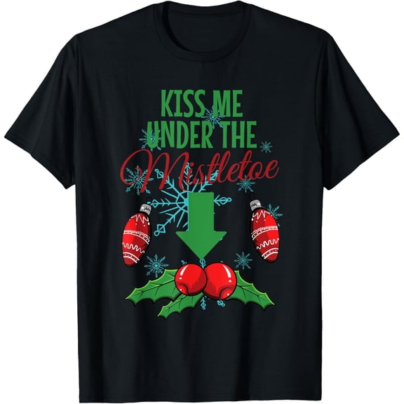 Kiss Me Under the Mistletoe Funny Adult Christmas Mens Adult T-Shirt