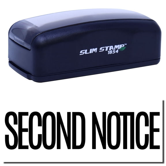 Large Pre-Inked Narrow Font Second Notice Stamp, Slim 1854, Ultra Slim Design, Impression Size 1-13/16" by 2-1/2", Up to 25,000 Impressions - Black Ink