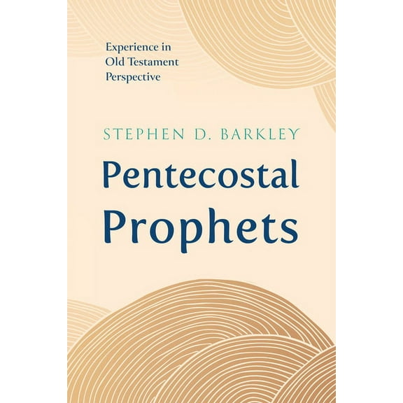 Pentecostal Prophets (Hardcover)