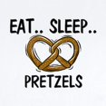 thumbnail image 2 of CafePress - Eat ... Sleep ... PRETZELS Infant Bodysuit - Baby Light Bodysuit, Size Newborn - 24 Months, 2 of 4