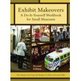 thumbnail image 5 of Exhibit Makeovers (American Association for State and Local History) (Volume 2), 5 of 5