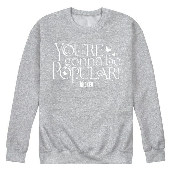 Wicked - You're Gonna Be Popular - Men's Crew Fleece Sweatshirt