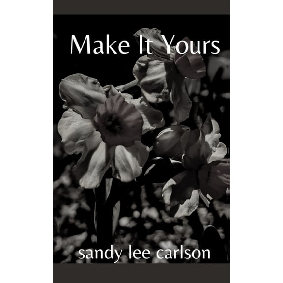 Make It Yours, (Paperback)