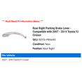 thumbnail image 2 of Rear Right Parking Brake Lever - Compatible with 2007 - 2014 Toyota FJ Cruiser 2008 2009 2010 2011 2012 2013, 2 of 2