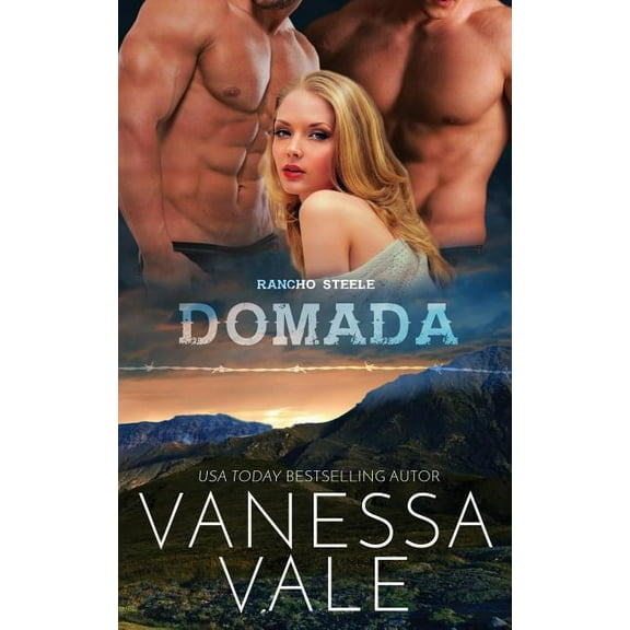 Rancho Steele Domada, Book 2, (Paperback)