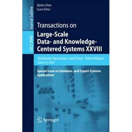 Transactions on Large-Scale Data- and Knowledge-Centered Systems XXVIII -