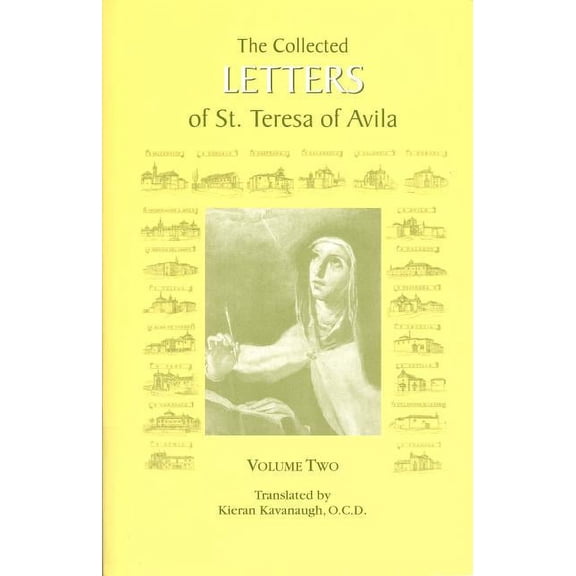 The Collected Letters of St. Teresa of Avila, Vol. 2, (Paperback)