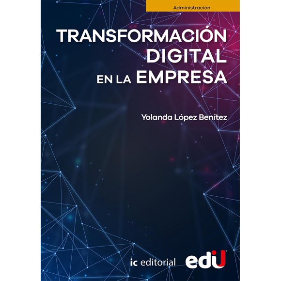 Transformación digital en la empresa Ediciones de la U 9789587923889