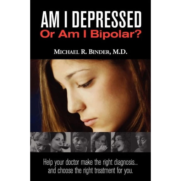 Am I Depressed Or Am I Bipolar?, (Paperback)