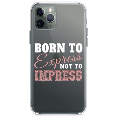 DistinctInk Clear Hybrid Case for Apple iPhone 13 (6.1 Screen) - Born to Express Not to Impress - Wireless Charging Compatible