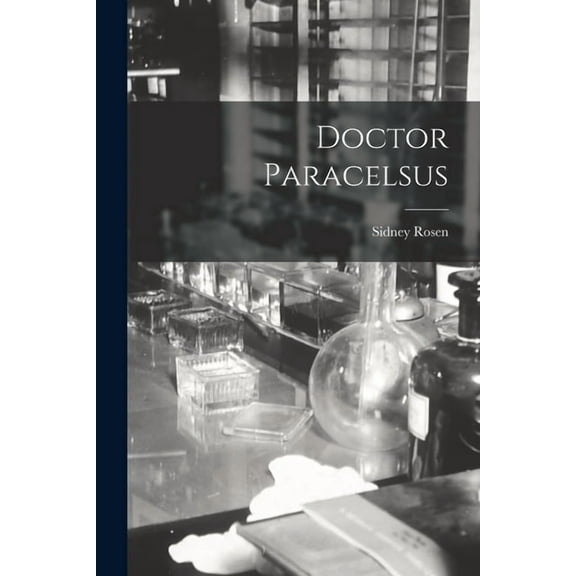 Doctor Paracelsus, (Paperback)