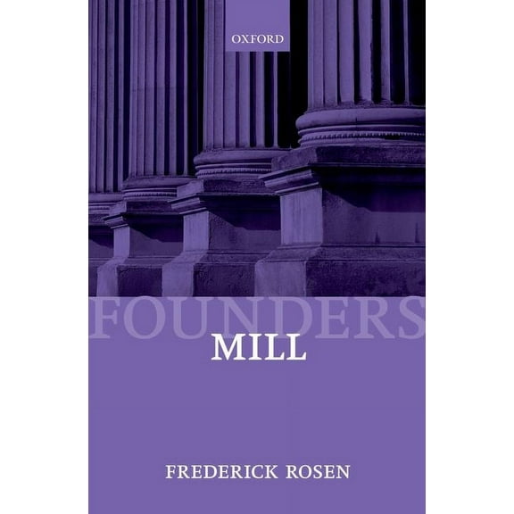 Founders of Modern Political and Social  Mill, (Paperback)