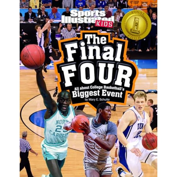 Pre-Owned The Final Four: All about College Basketball's Biggest Event (Paperback) by Mary E Schulte