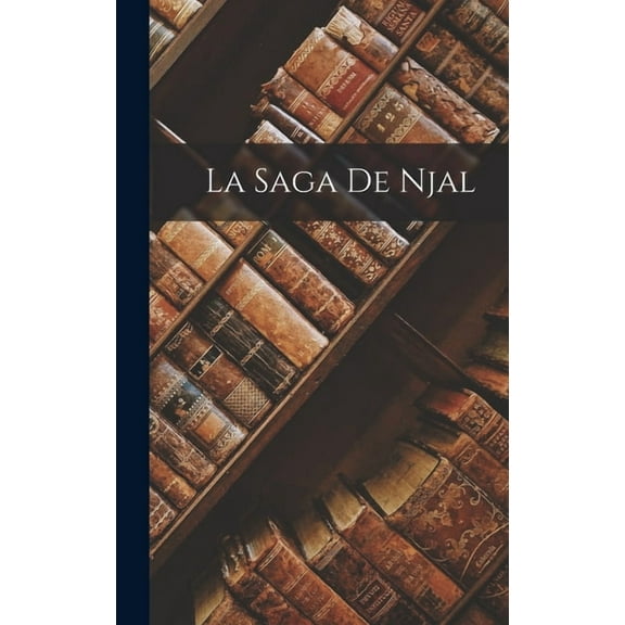 La Saga de Njal (Hardcover)