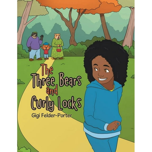 The Three Bears and Curly Locks, (Paperback)