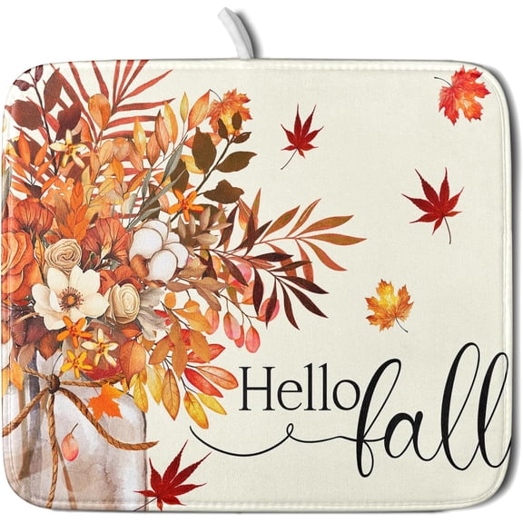 Hello Fall Dish Drying Mats 16x18 Inch, Autumn Orange Color Flowers Leaves Seasonal Washable Microfiber Drainer Rack Absorbent Pad Kitchen Counter Coffee Bar Protector
