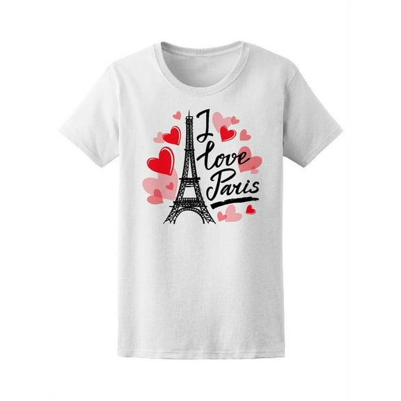 I Love Paris Eiffel Tower France T-Shirt Women -Image by Shutterstock, Female Medium
