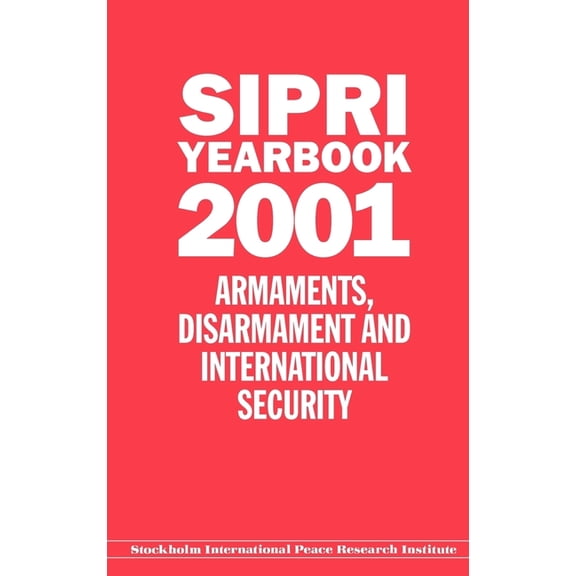 SIPRI Yearbook Sipri Yearbook 2001, (Hardcover)