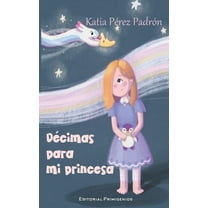 Décimas para mi princesa (Paperback)