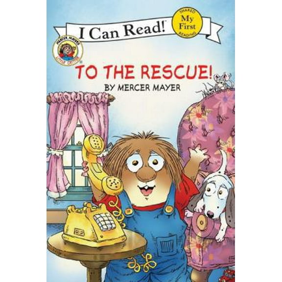Pre-Owned Little Critter: To the Rescue! (My First I Can Read Little Critter's - Level Pre1 (Paper)) Paperback
