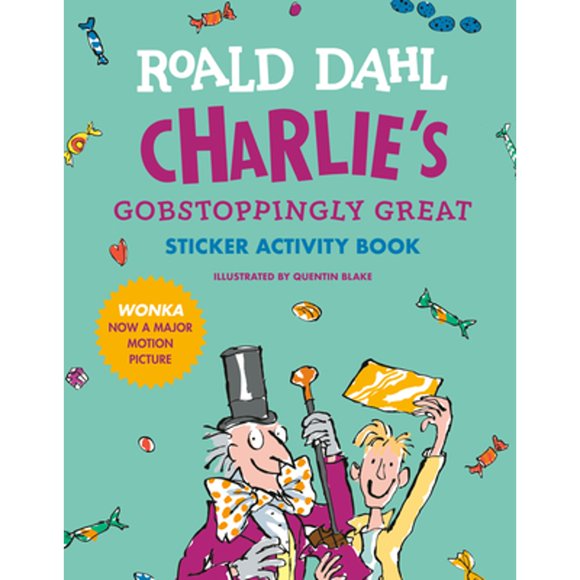 Pre-Owned Charlie's Gobstoppingly Great Sticker Activity Book (Paperback 9781524786229) by Roald Dahl