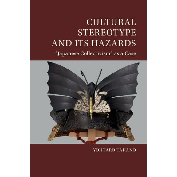 Culture and Psychology Cultural Stereotype and Its Hazards, (Hardcover)