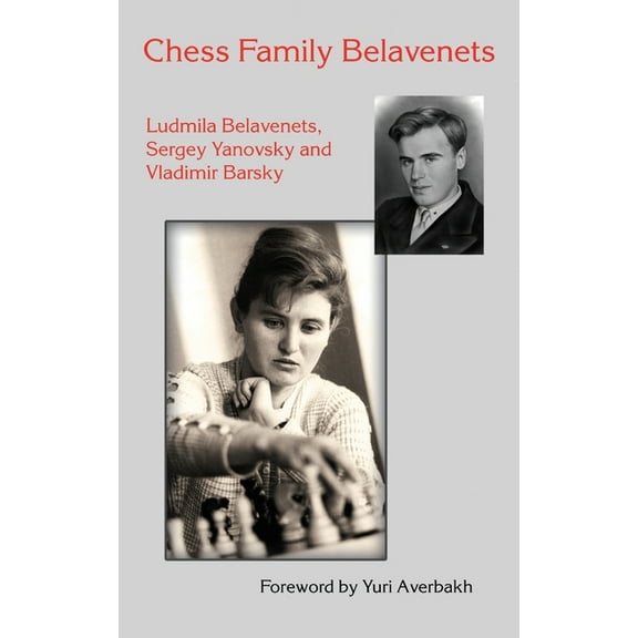 Chess Family Belavenets, (Hardcover)