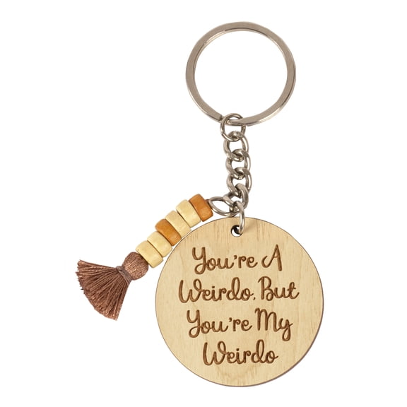 Inkdotpot Funny Keychain You Are A Weirdo But You Are My Weirdo Wood Engraved Keychain Funny Adult Humour Novelty Gift