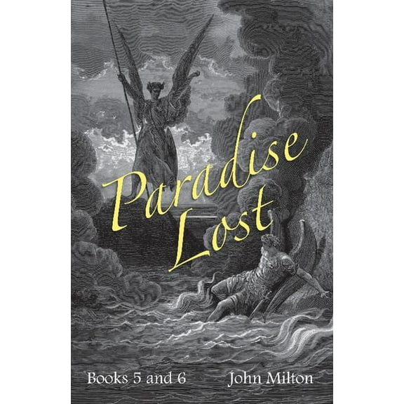 Milton's Paradise Lost: Books V and VI, (Paperback)