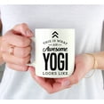 thumbnail image 3 of Koyal Wholesale Ceramic Coffee Tea Mug, This is What an Awesome Yogi Looks Like, 3 of 4