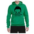 thumbnail image 2 of Internet is a Breeding Ground David Schitt's TV Quote Pop Culture Unisex Graphic Hoodie Sweatshirt, Kelly, Small, 2 of 3