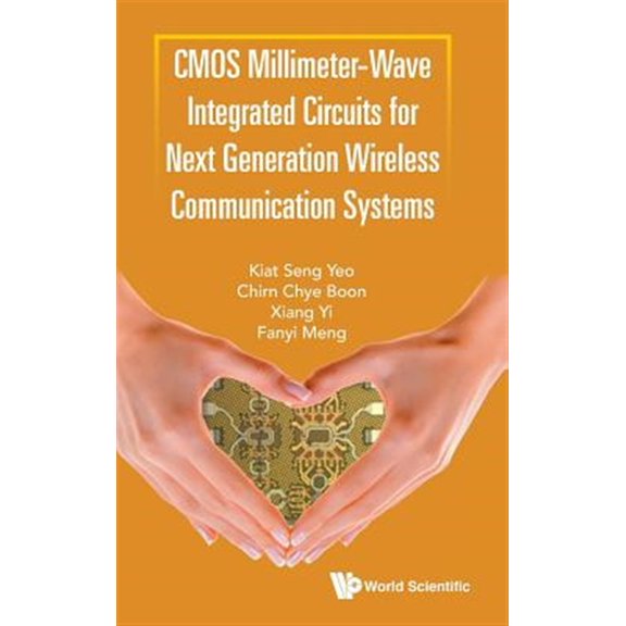Pre-Owned CMOS Millimeter-Wave Integrated Circuits for Next Generation Wireless Communication Systems (Hardcover)