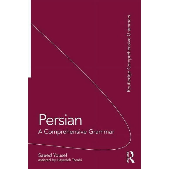 Routledge Comprehensive Grammars Persian: A Comprehensive Grammar, (Paperback)