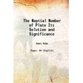 thumbnail image 1 of Le Numéro Nuptial de Plato Sa Solution et Son Signification 1891 [Relié], 1 of 1