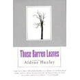 thumbnail image 1 of Pre-Owned Those Barren Leaves (Paperback) 1564781690 9781564781697, 1 of 1