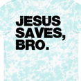 thumbnail image 3 of Inktastic Jesus Saves, Bro. T-Shirt, 3 of 4