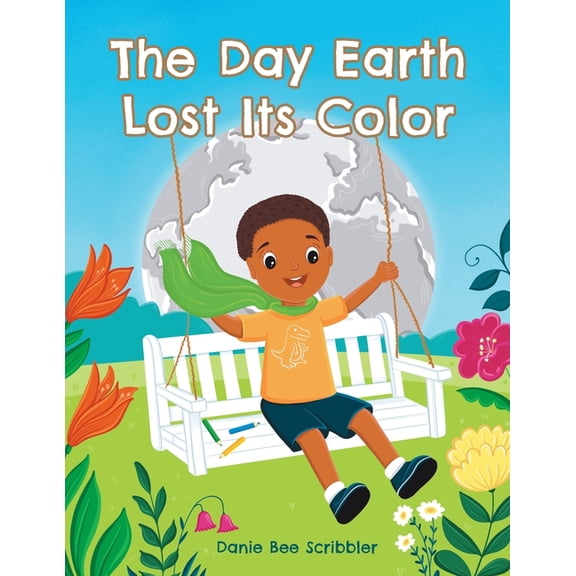 The Day Earth Lost Its Color, (Paperback)