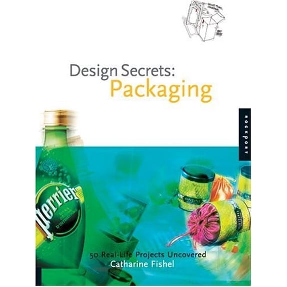 Pre-Owned Design Secrets: Packaging : 50 Real-Life Projects Uncovered (Paperback) 1592530060 9781592530069