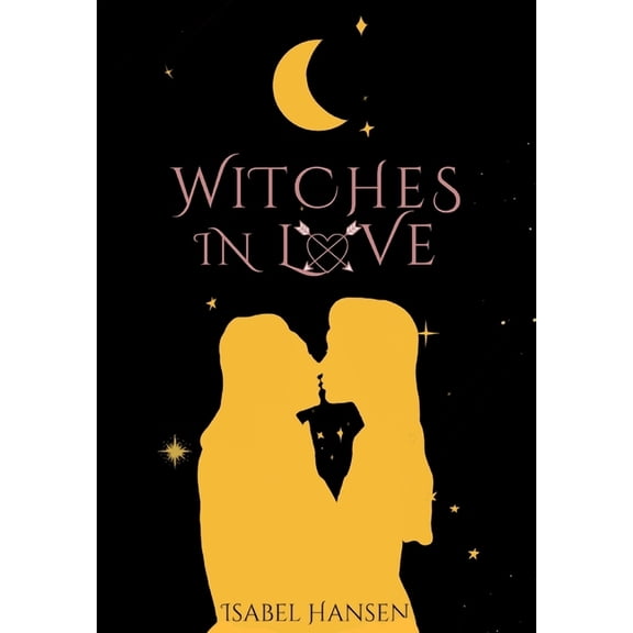 Witches In Love, (Hardcover)
