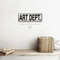 thumbnail image 2 of Outdoor Art Dept. 4"x12" Metal Sign, Wall Décor for Studio and Office, 2 of 4