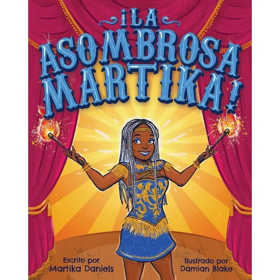 Í La Asombrosa Martika!, (Paperback)